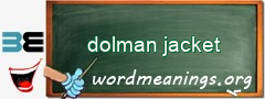 WordMeaning blackboard for dolman jacket